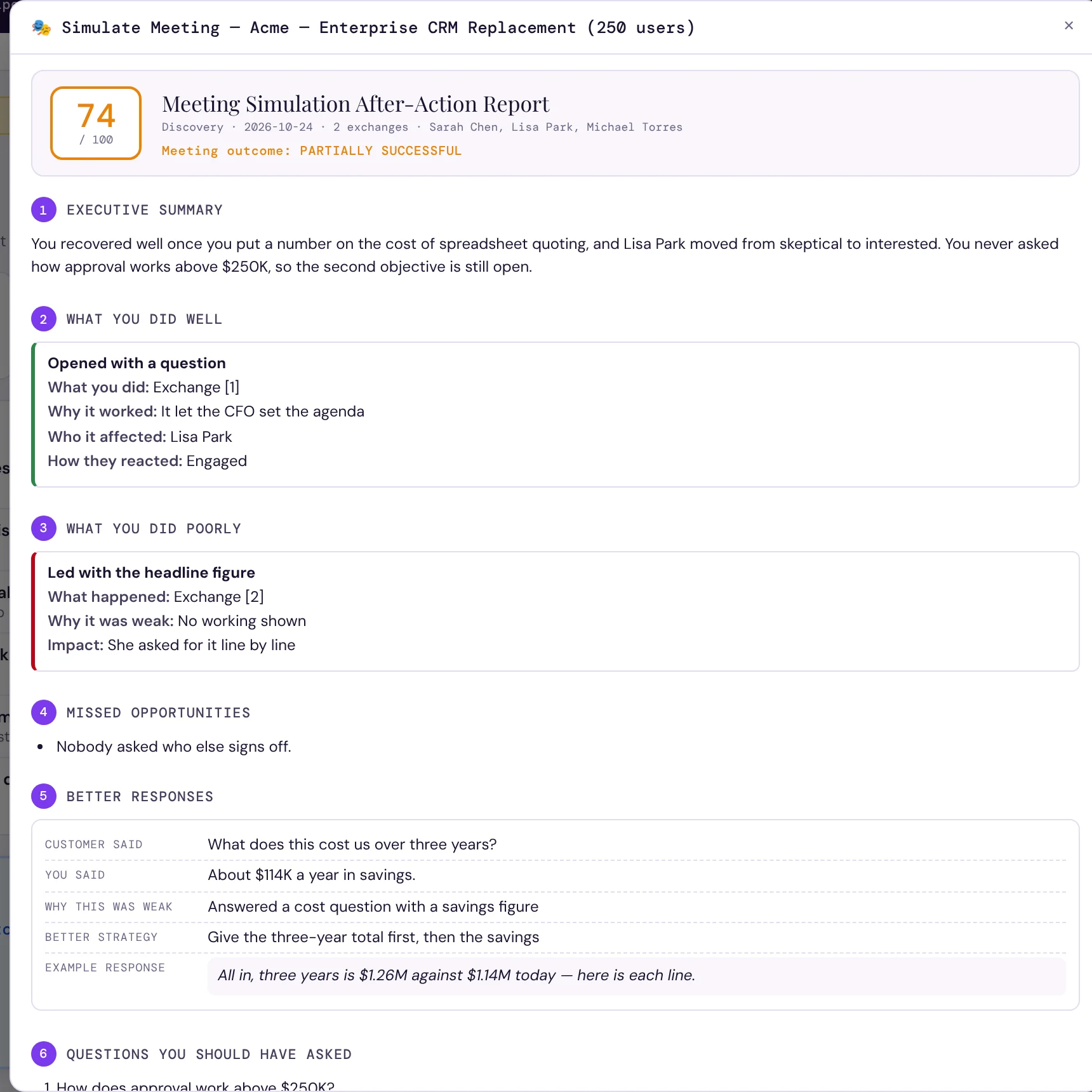 The after-action report: a score of 74, the outcome, what went well, what went badly and better responses